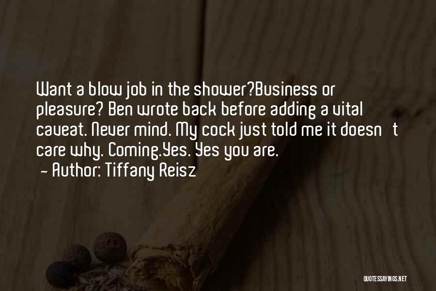 Caveat Quotes By Tiffany Reisz