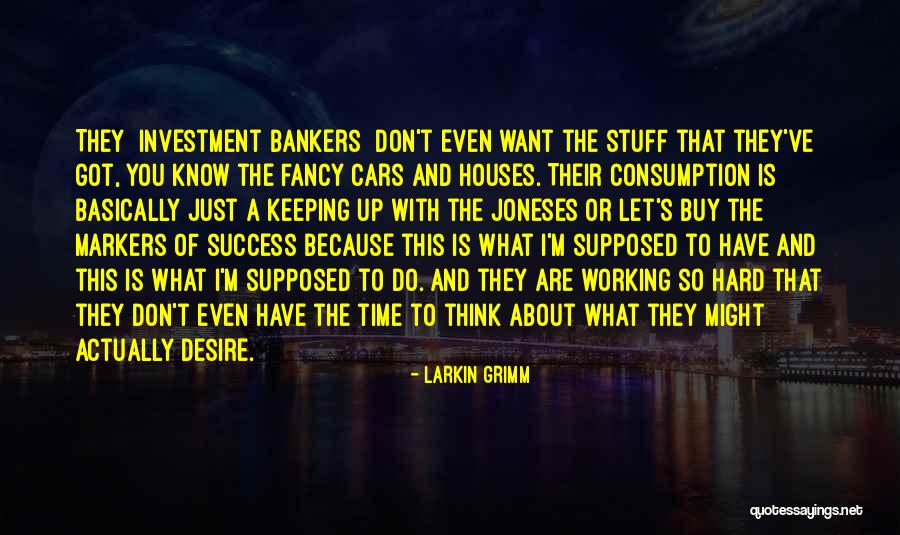 Caveats Lodged Quotes By Larkin Grimm Caveats Lodged Quotes By Larkin Grimm