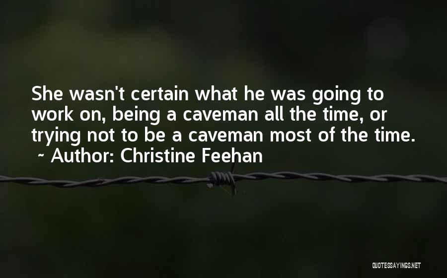 Caveman Quotes By Christine Feehan