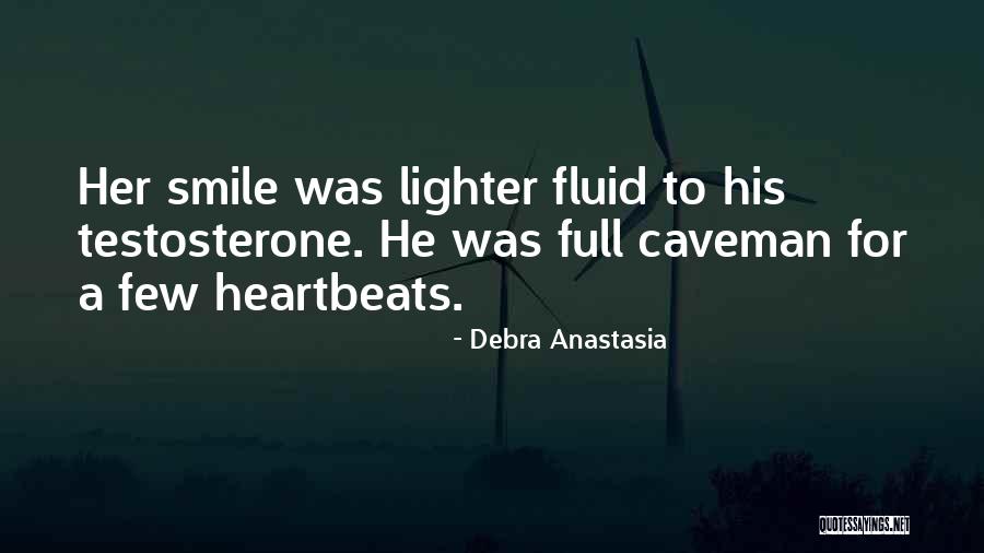 Caveman Quotes By Debra Anastasia