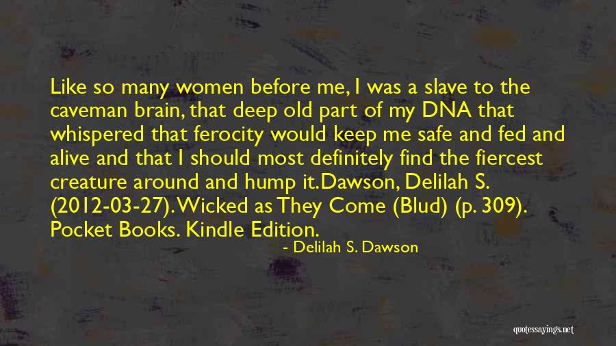 Caveman Quotes By Delilah S. Dawson