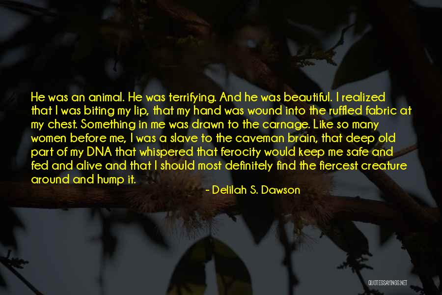 Caveman Quotes By Delilah S. Dawson