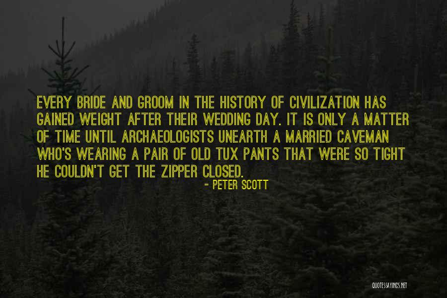 Caveman Quotes By Peter Scott