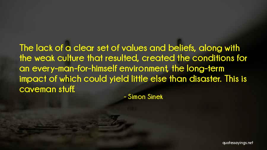 Caveman Quotes By Simon Sinek