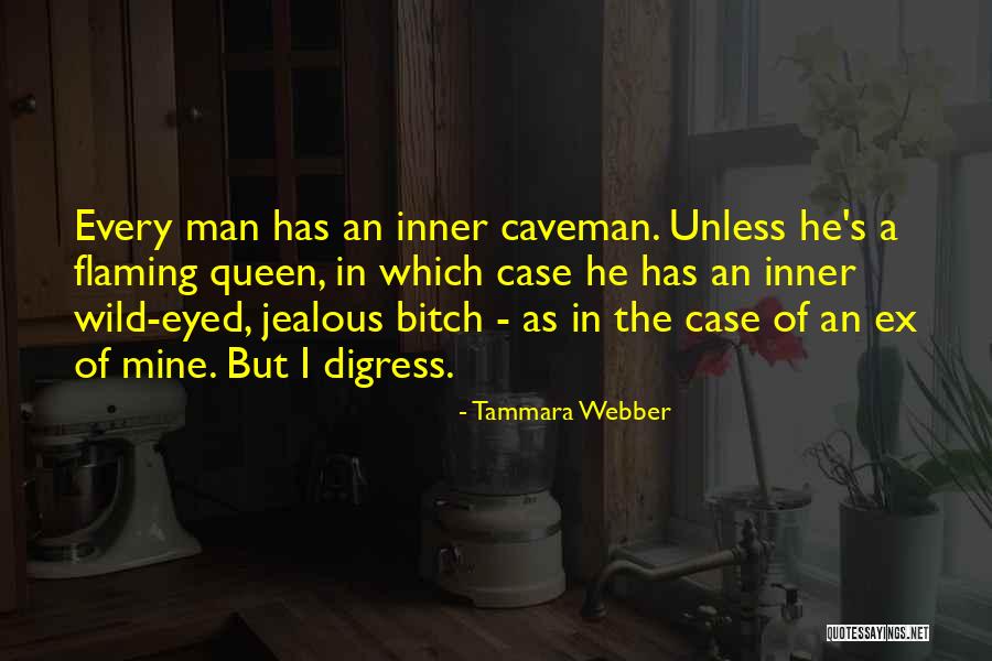 Caveman Quotes By Tammara Webber