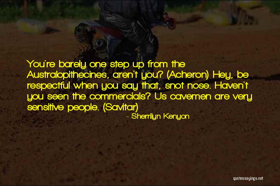 Cavemen Quotes By Sherrilyn Kenyon Cavemen Quotes By Sherrilyn Kenyon