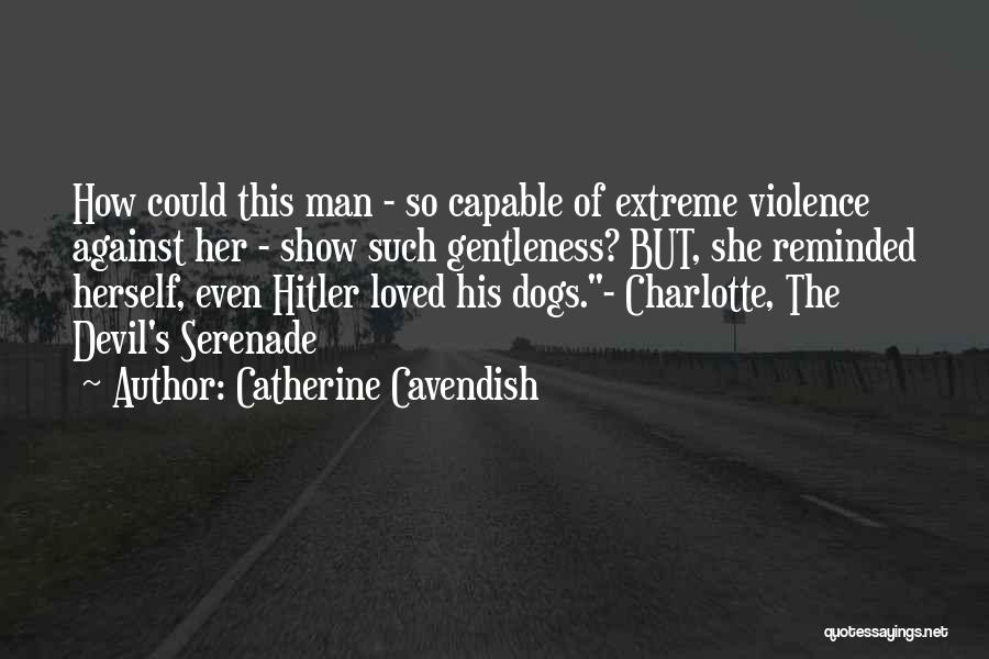 Cavendish Quotes By Catherine Cavendish
