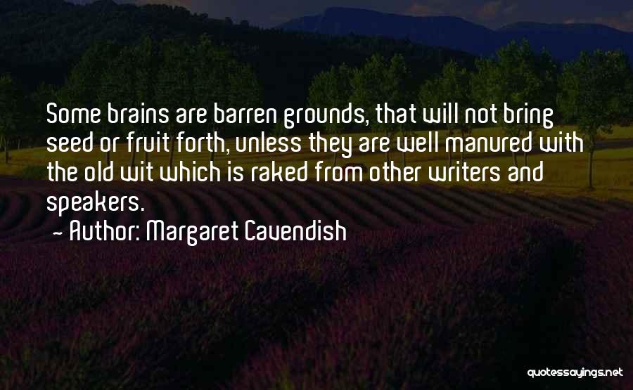 Cavendish Quotes By Margaret Cavendish