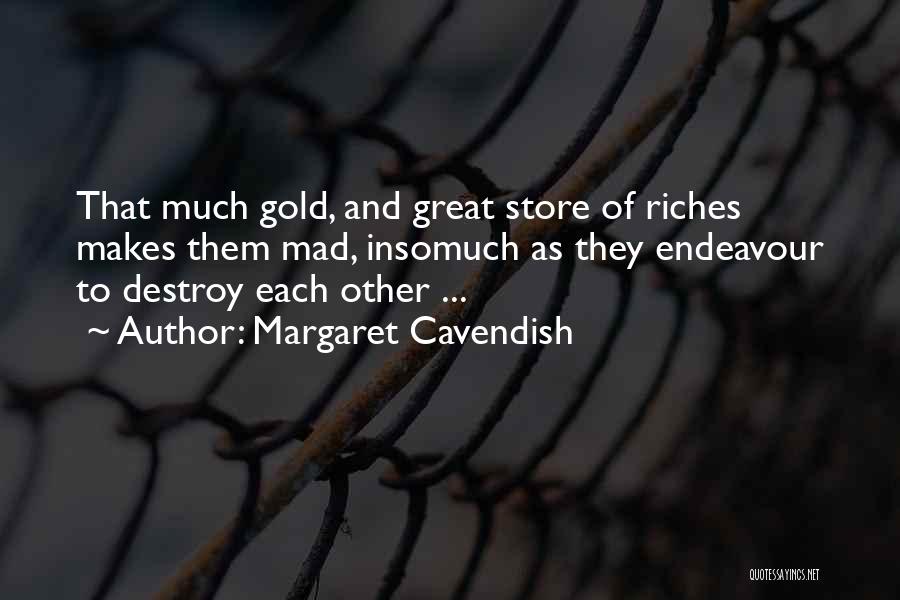 Cavendish Quotes By Margaret Cavendish