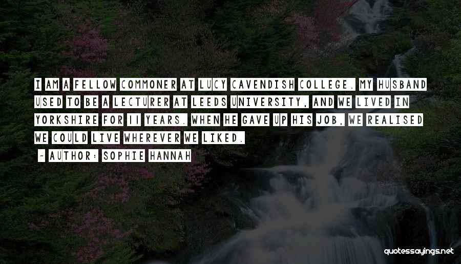 Cavendish Quotes By Sophie Hannah