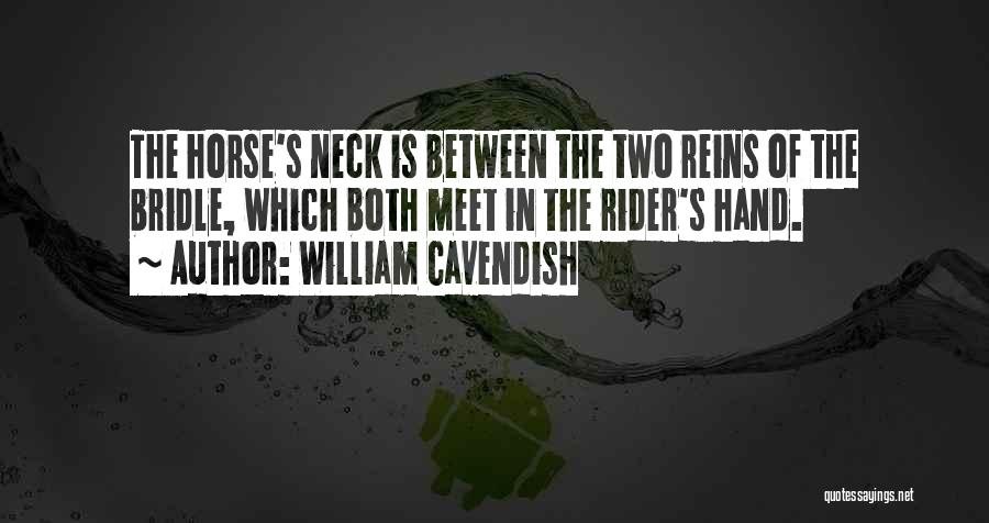 Cavendish Quotes By William Cavendish