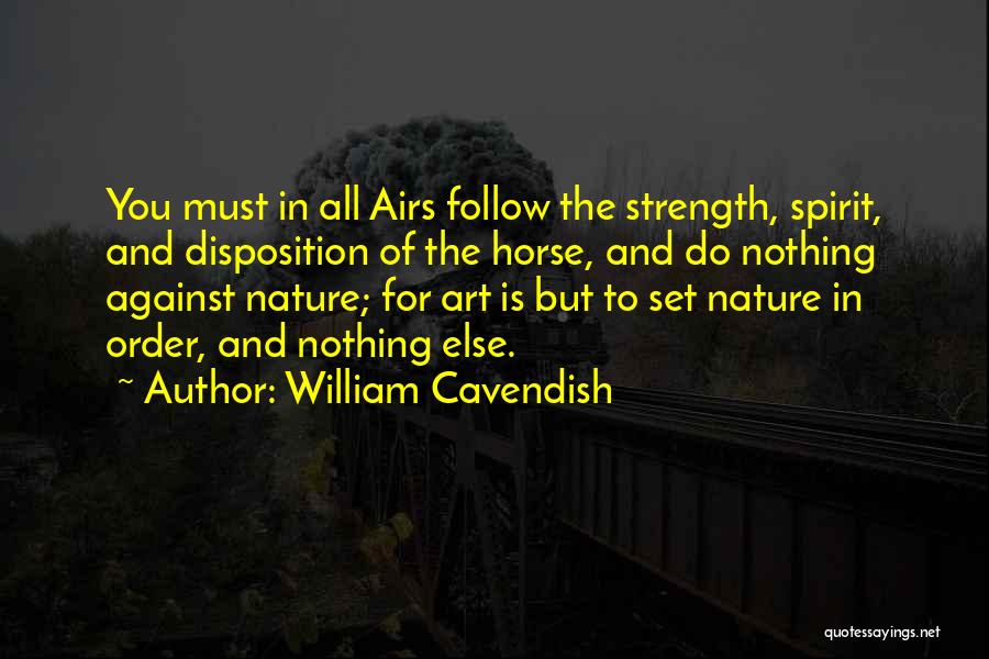 Cavendish Quotes By William Cavendish