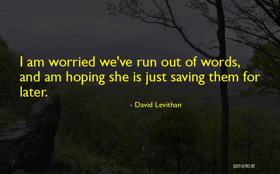 Caveness Apartments Quotes By David Levithan Caveness Apartments Quotes By David Levithan