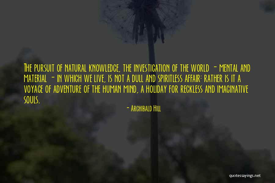 Caveney Panduit Quotes By Archibald Hill Caveney Panduit Quotes By Archibald Hill