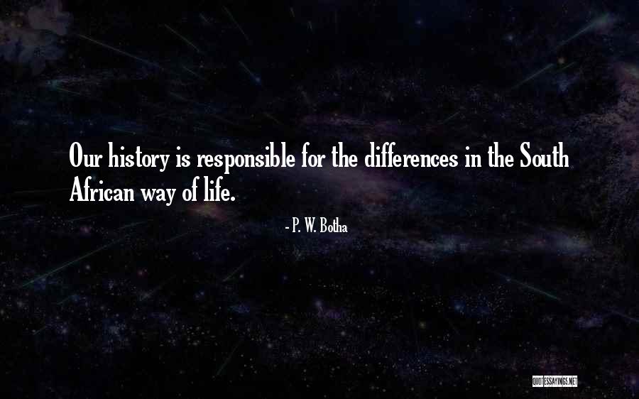 Caverners Quotes By P. W. Botha