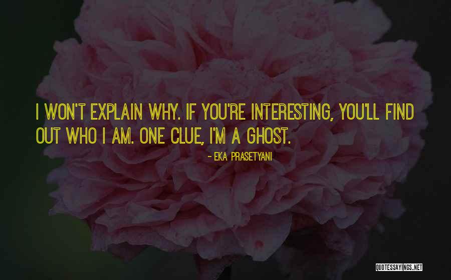 Cavernoso Albino Quotes By Eka Prasetyani Cavernoso Albino Quotes By Eka Prasetyani