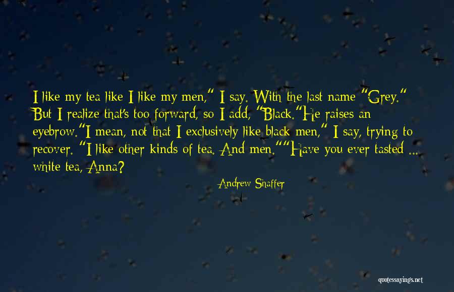 Cavers Cry Quotes By Andrew Shaffer Cavers Cry Quotes By Andrew Shaffer