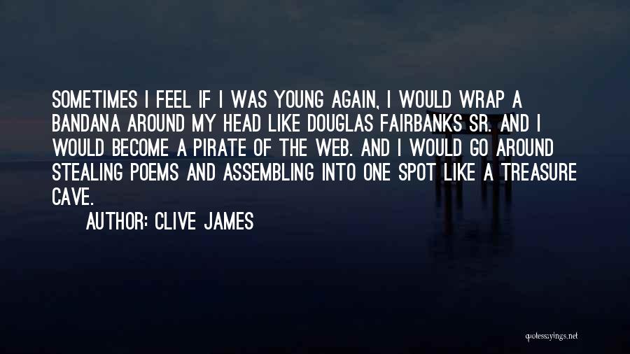 Caves Quotes By Clive James