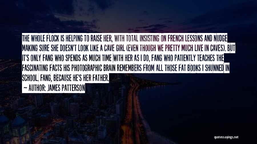 Caves Quotes By James Patterson