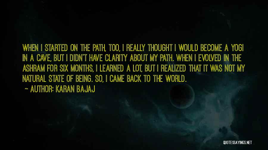 Caves Quotes By Karan Bajaj