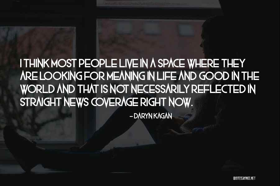 Cavette Quotes By Daryn Kagan Cavette Quotes By Daryn Kagan