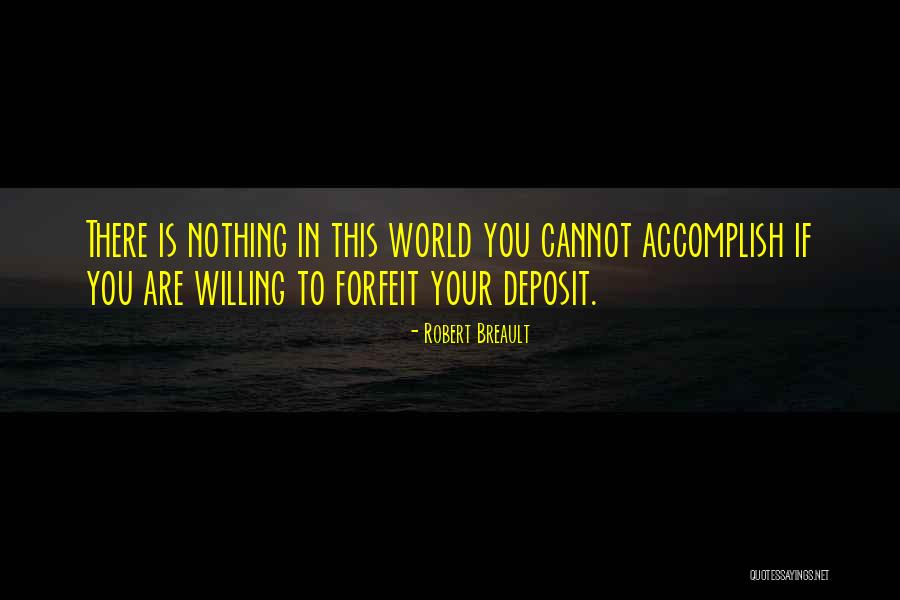 Cavette Quotes By Robert Breault Cavette Quotes By Robert Breault
