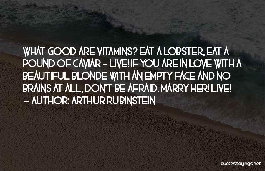 Caviar Quotes By Arthur Rubinstein