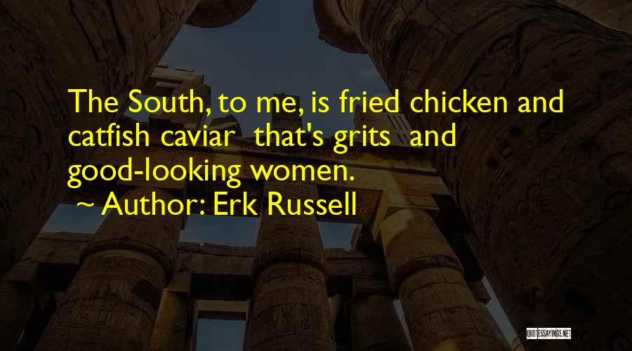 Caviar Quotes By Erk Russell