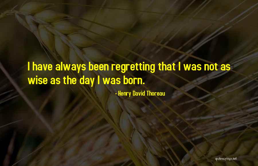 Cavidades Orbitarias Quotes By Henry David Thoreau Cavidades Orbitarias Quotes By Henry David Thoreau