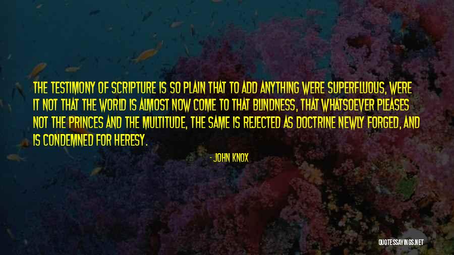 Cavilam Quotes By John Knox Cavilam Quotes By John Knox