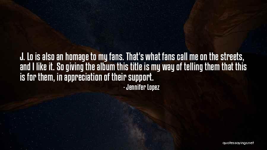 Cavilsrs Quotes By Jennifer Lopez Cavilsrs Quotes By Jennifer Lopez