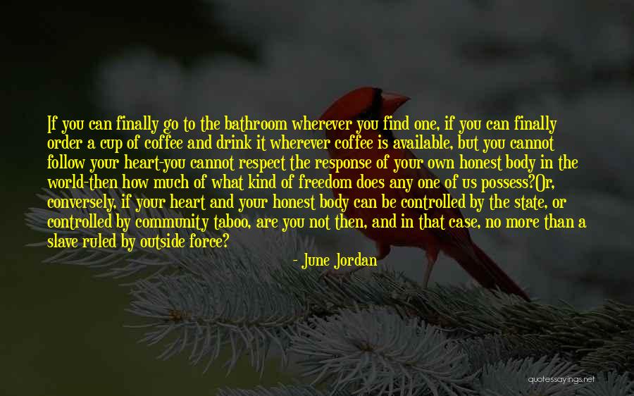 Caving Adventure Quotes By June Jordan Caving Adventure Quotes By June Jordan