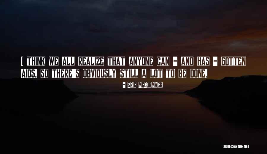 Caviola Anson Quotes By Eric McCormack Caviola Anson Quotes By Eric McCormack