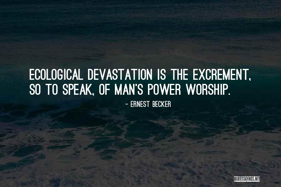 Cavite Quotes By Ernest Becker Cavite Quotes By Ernest Becker