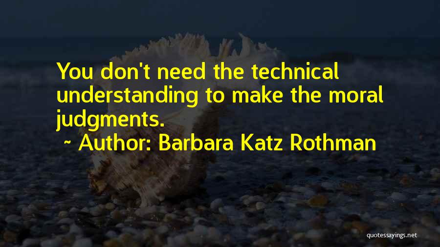 Cavity Wall Insulation Quotes By Barbara Katz Rothman