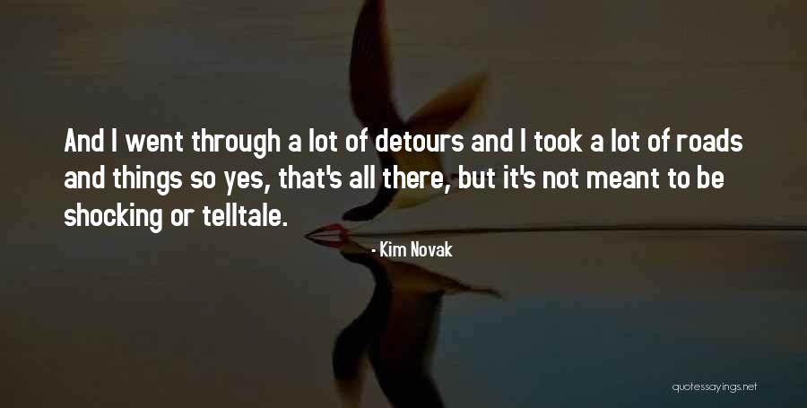 Cavolo Nero Quotes By Kim Novak Cavolo Nero Quotes By Kim Novak