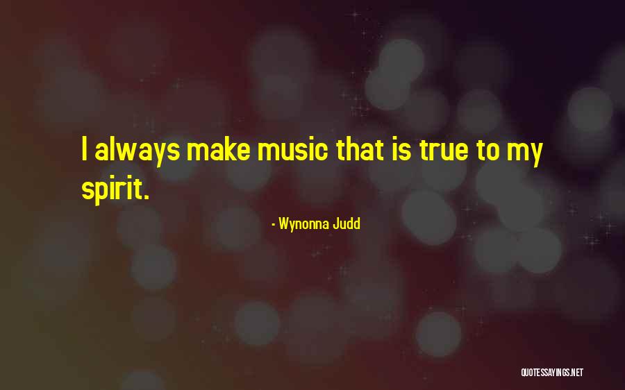 Cavottish Quotes By Wynonna Judd Cavottish Quotes By Wynonna Judd