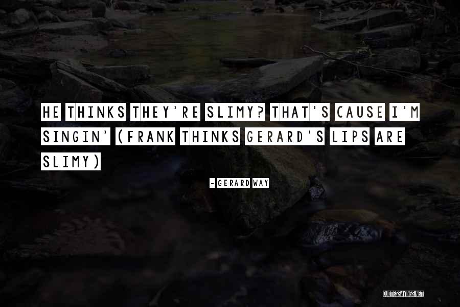 Cawaale Aadan Quotes By Gerard Way Cawaale Aadan Quotes By Gerard Way