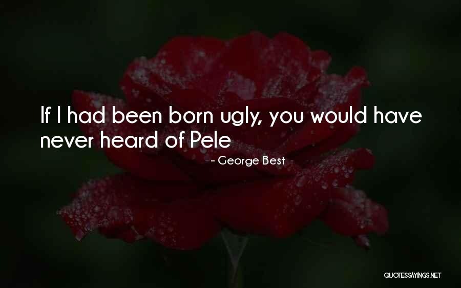 Cawley Roger Quotes By George Best Cawley Roger Quotes By George Best