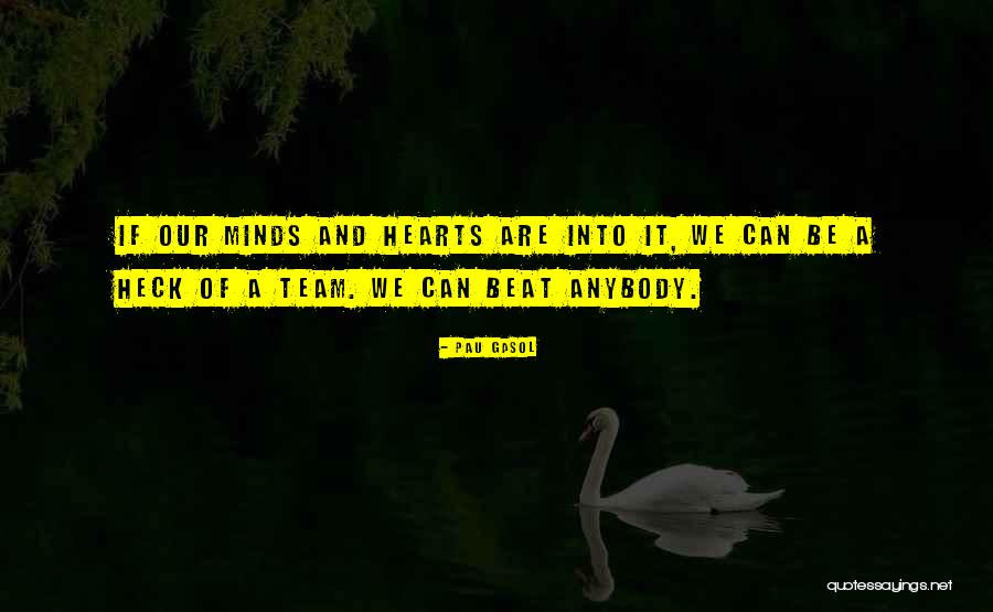 Cawston Bed Quotes By Pau Gasol Cawston Bed Quotes By Pau Gasol