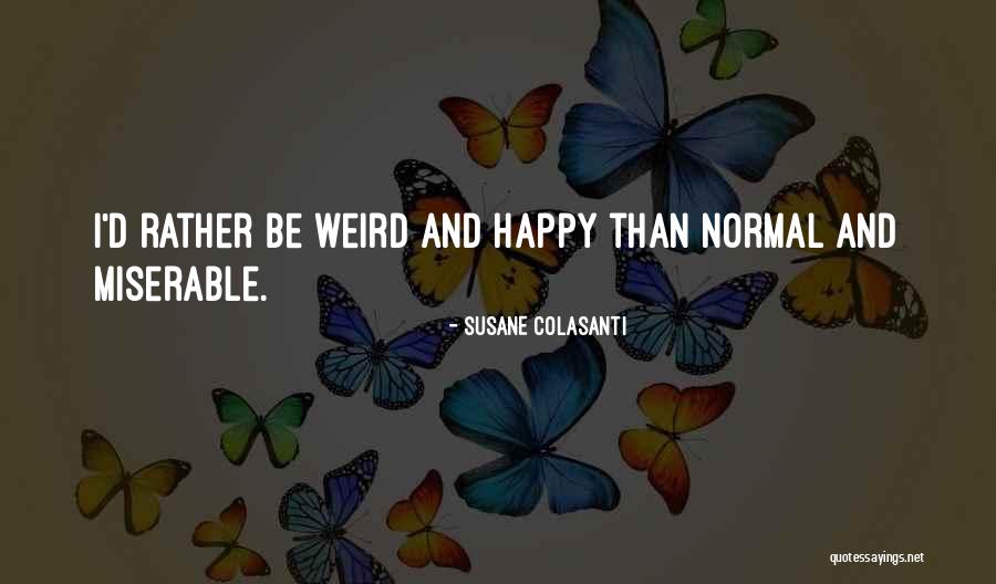 Cawthorne Vestibular Quotes By Susane Colasanti Cawthorne Vestibular Quotes By Susane Colasanti