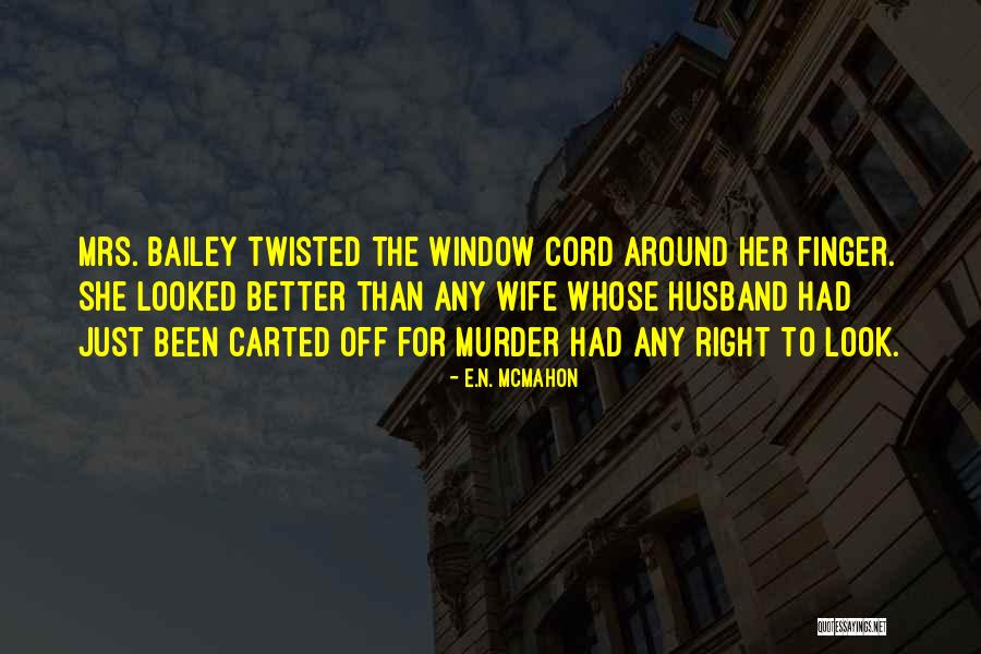 Cayado Vs Callado Quotes By E.N. McMahon Cayado Vs Callado Quotes By E.N. McMahon