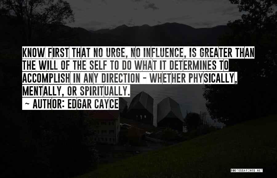 Cayce Quotes By Edgar Cayce