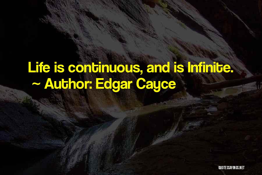 Cayce Quotes By Edgar Cayce