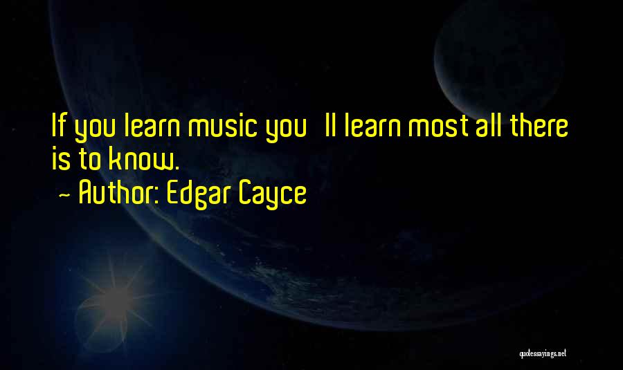 Cayce Quotes By Edgar Cayce