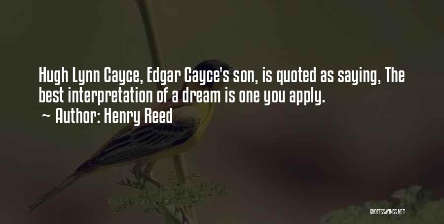 Cayce Quotes By Henry Reed