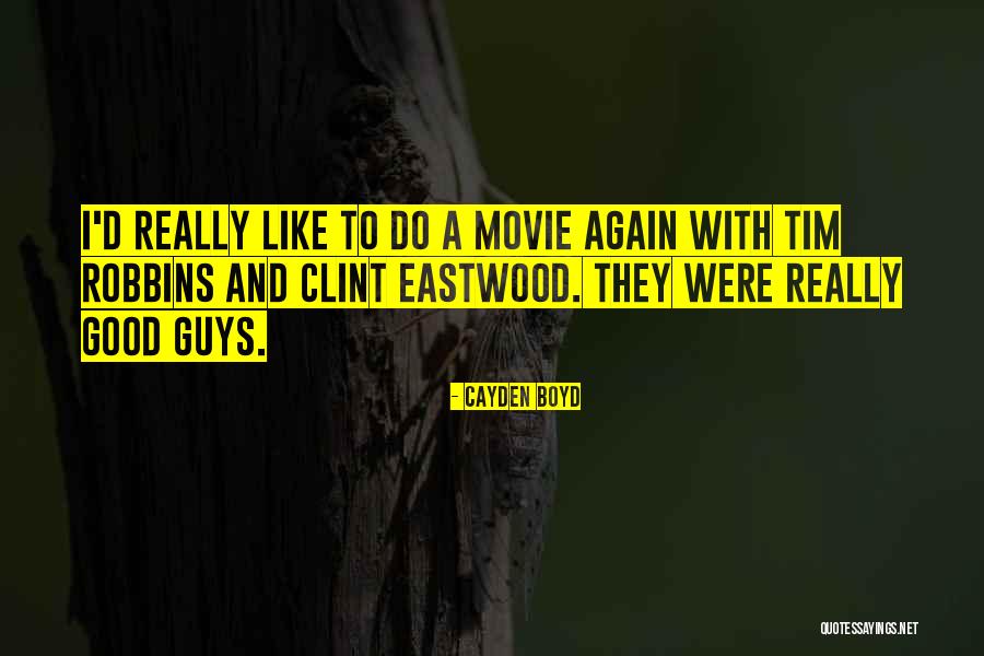 Cayden Boyd Quotes 1418231 Cayden Boyd Quotes 1418231