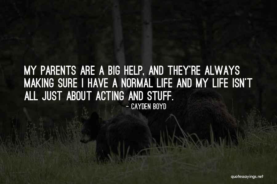 Cayden Boyd Quotes 1490110 Cayden Boyd Quotes 1490110