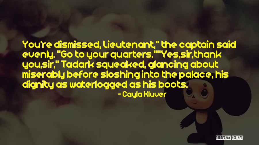 Cayla Kluver Quotes 96924