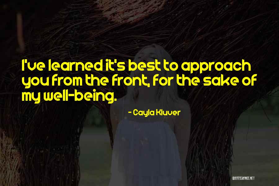 Cayla Quotes By Cayla Kluver Cayla Quotes By Cayla Kluver